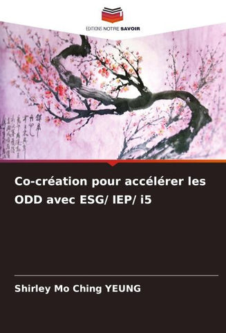Co-création pour accélérer les ODD avec ESG/ IEP/ i5