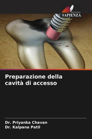 Preparazione della cavità di accesso
