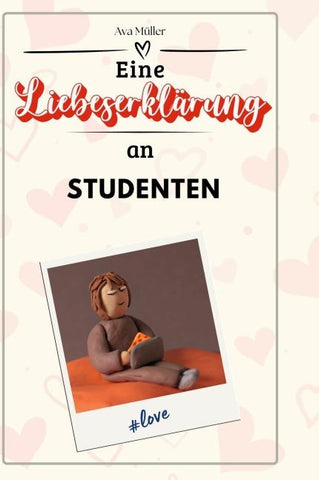 Eine Liebeserklärung an Studenten
