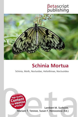 Schinia Mortua