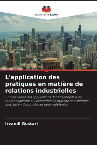 L'application des pratiques en matière de relations industrielles