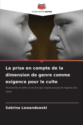 La prise en compte de la dimension de genre comme exigence pour le culte