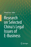 Research on Selected China's Legal Issues of E-Business