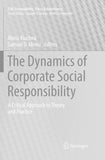 The Dynamics of Corporate Social Responsibility