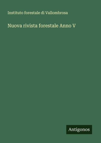 Nuova rivista forestale Anno V