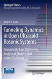Tunneling Dynamics in Open Ultracold Bosonic Systems