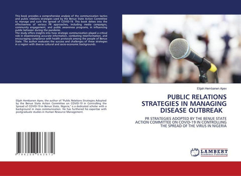 PUBLIC RELATIONS STRATEGIES IN MANAGING DISEASE OUTBREAK