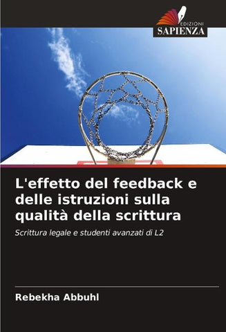L'effetto del feedback e delle istruzioni sulla qualità della scrittura