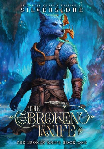 The broken Knife Book One