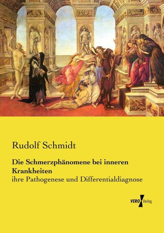 Die Schmerzphänomene bei inneren Krankheiten