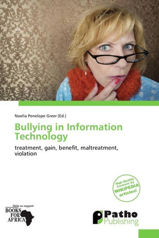 Bullying in Information Technology
