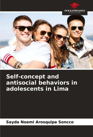 Self-concept and antisocial behaviors in adolescents in Lima