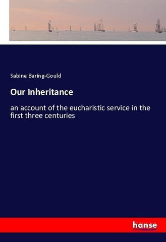 Our Inheritance