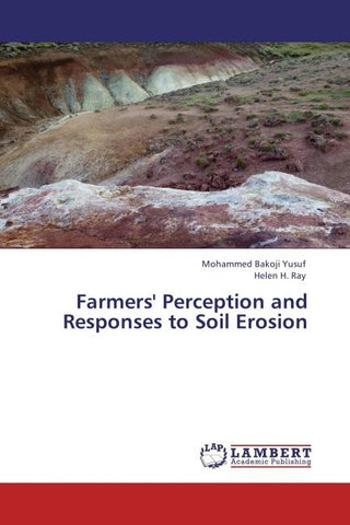Farmers' Perception and Responses to Soil Erosion