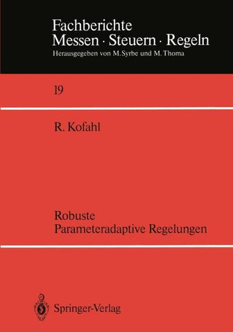 Robuste Parameteradaptive Regelungen