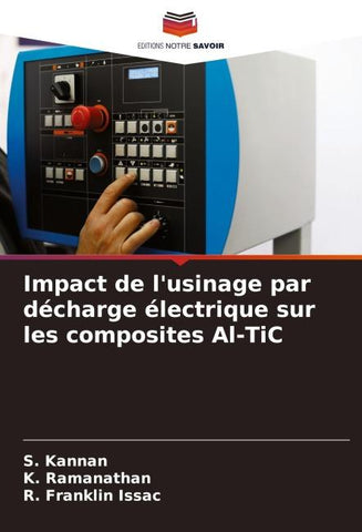 Impact de l'usinage par décharge électrique sur les composites Al-TiC