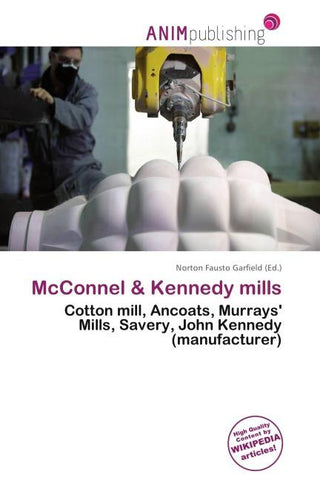 McConnel & Kennedy mills