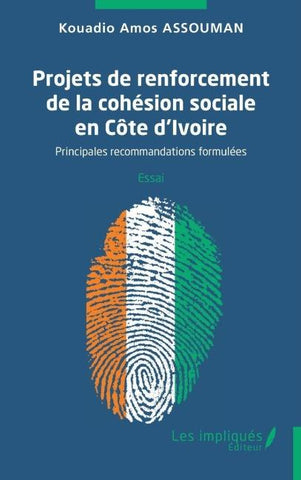 Projets de renforcement de la cohésion sociale en Côte d'Ivoire
