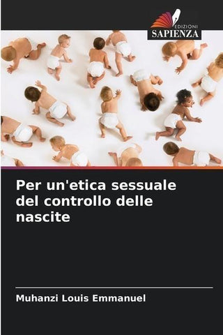 Per un'etica sessuale del controllo delle nascite