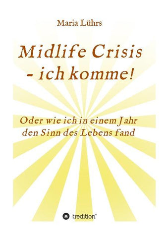 Midlife Crisis - ich komme!