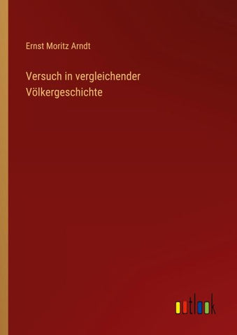 Versuch in vergleichender Völkergeschichte