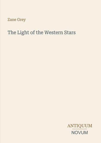 The Light of the Western Stars