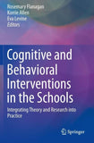 Cognitive and Behavioral Interventions in the Schools