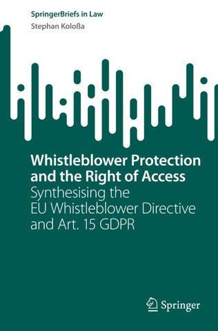Whistleblower Protection and the Right of Access