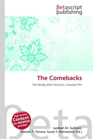 The Comebacks