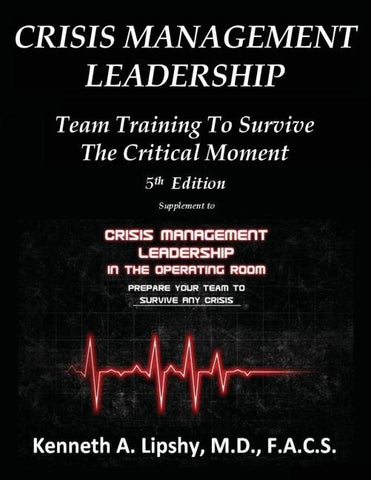 CRISIS MANAGEMENT LEADERSHIP