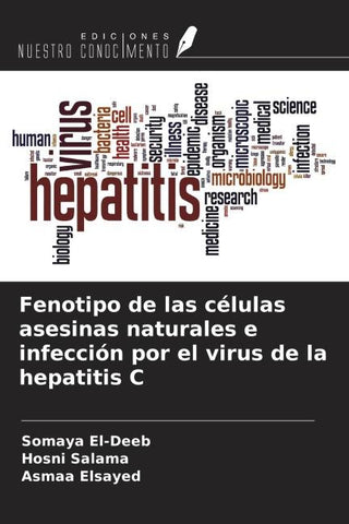 Fenotipo de las células asesinas naturales e infección por el virus de la hepatitis C