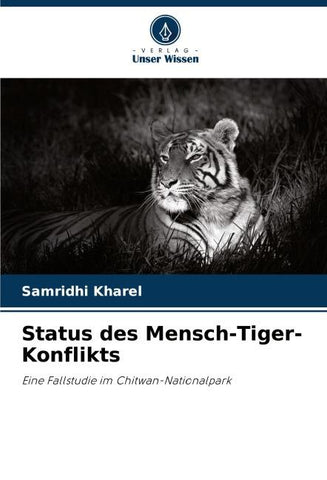 Status des Mensch-Tiger-Konflikts