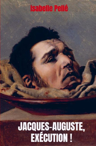 Jacques-Auguste, exécution !