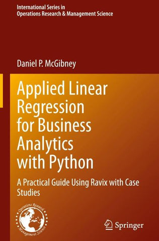 Applied Linear Regression for Business Analytics with Python