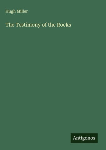 The Testimony of the Rocks
