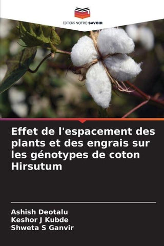Effet de l'espacement des plants et des engrais sur les génotypes de coton Hirsutum