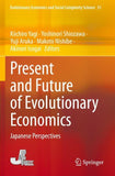 Present and Future of Evolutionary Economics