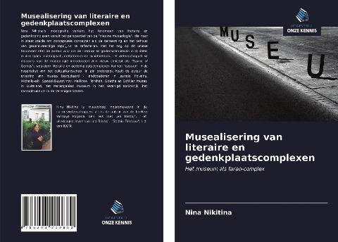 Musealisering van literaire en gedenkplaatscomplexen