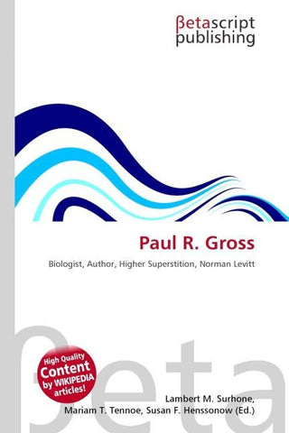 Paul R. Gross