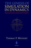 The Genesis of Simulation in Dynamics