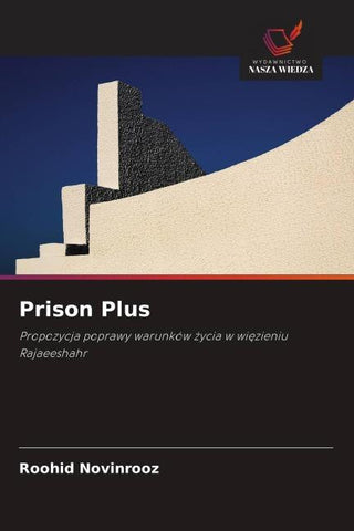 Prison Plus