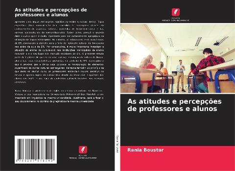 As atitudes e percepções de professores e alunos