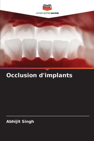 Occlusion d'implants