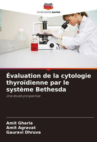 Évaluation de la cytologie thyroïdienne par le système Bethesda