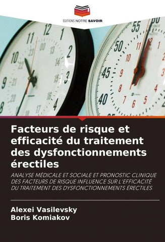 Facteurs de risque et efficacité du traitement des dysfonctionnements érectiles