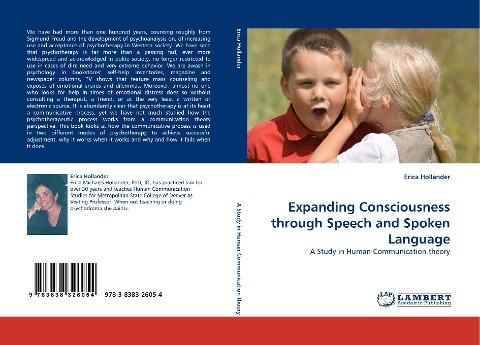 Expanding Consciousness through Speech and Spoken Language