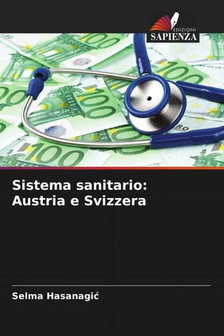 Sistema sanitario: Austria e Svizzera