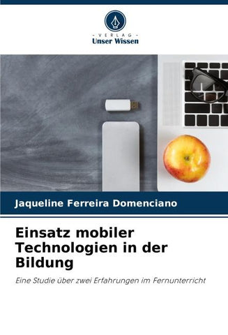 Einsatz mobiler Technologien in der Bildung
