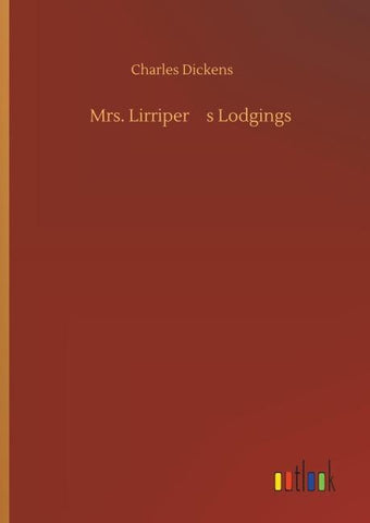 Mrs. Lirripers Lodgings