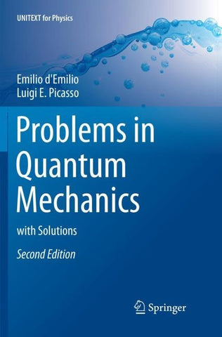 Problems in Quantum Mechanics